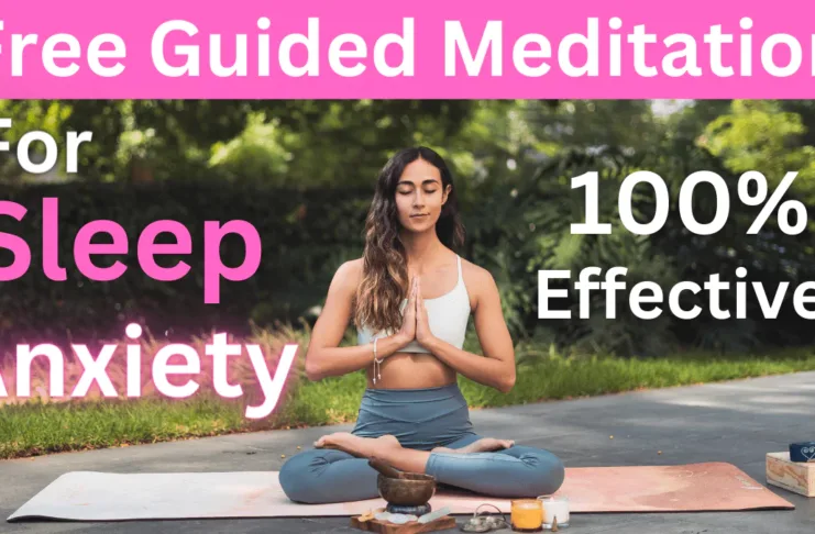 Free Guided Meditation for Anxiety and sleep