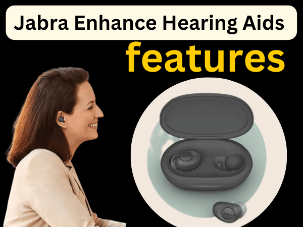 Jabra Enhance Hearing Aids features