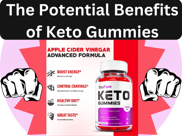 benefits of biopure keto gummies