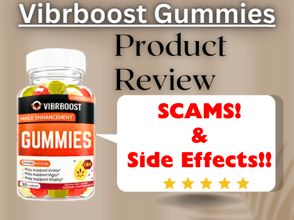Vibrboost Gummies Review
